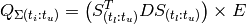 Q_{\Sigma(t_i:t_u)} = \left(S_{(t_l:t_u)}^T D S_{(t_l:t_u)} \right) \times E