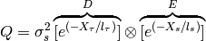 Q = \sigma_s^2 \overbrace{[ e^{(-X_\tau/l_\tau)}]}^D \otimes \overbrace{[ e^{(-X_s/l_s)}]}^E